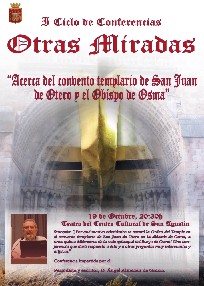 Este jueves, conferencia en El Burgo sobre el monasterio templario de San Juan de Otero | Imagen 1