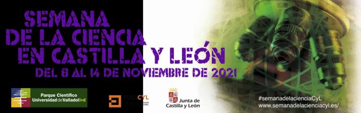 La UVa participa en la XIX Semana de la Ciencia en Castilla y Le&oacute;n, del 8 al 14 de noviembre | Imagen 1